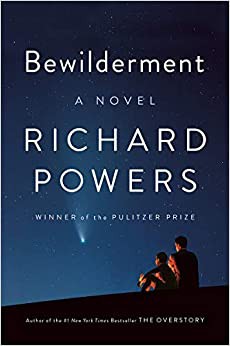 Bewilderment by Richard Powers - book cover