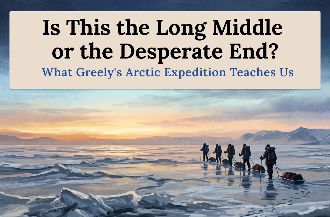 Is This the Long Middle or the Desperate End? What Greely's Arctic Expedition Teaches Us about the Uncertainty of Goal Pursuit
