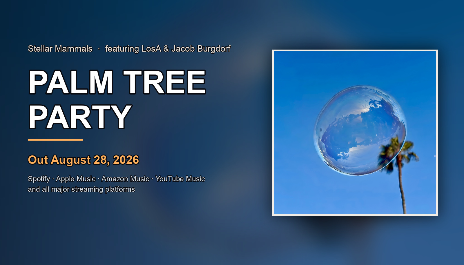 Palm Tree Party album promo: title, release date and cover art over a blue Venice sky